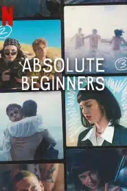 Absolute Beginners (2023) รักแรกใส หัวใจซัมเมอร์ EP.1-6 ซับไทย