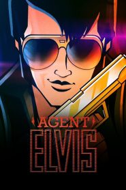Agent Elvis (2023) EP.1-10 ซับไทย ซีรีย์การ์ตูน
