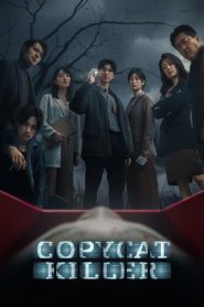 Copycat Killer (2023) ฆ่าเลียนแบบ EP.1-10 พากย์ไทย