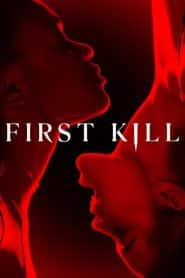 First Kill (2022) รักแรกฆ่า EP.1-8 พากย์ไทย