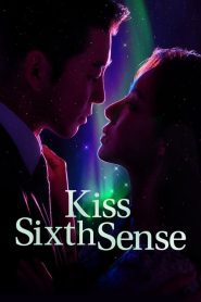 Kiss Sixth Sense (2022) EP.1-12 ซับไทย