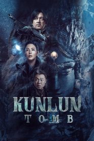 Kunlun Tomb (2022) คนขุดสุสาน วังเทพคุนหลุน EP.1-16 ซับไทย