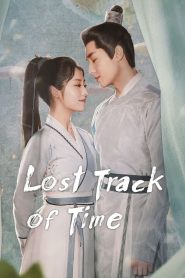 Lost Track of Time (2022) ลืมเลือนเวลา EP.1-30 ซับไทย