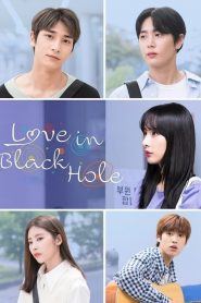Love in BlackHole (2021) EP.1-12 ซับไทย