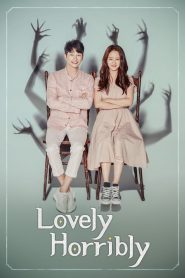 Lovely Horribly (2018) รักหลอน ซ่อนปม EP.1-16 พากย์ไทย