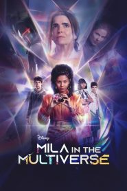 Mila in the Multiverse (2023) EP.1-8 ซับไทย