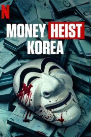 Money Heist Korea Joint Economic Area (2022) ทรชนคนปล้นโลก เกาหลีเดือด Season 1-2 พากย์ไทย