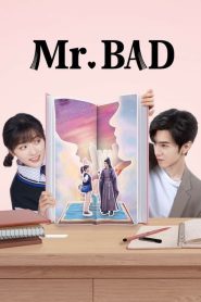 Mr. Bad (2022) ตัวร้ายที่รัก EP.1-24 พากย์ไทย