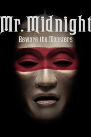 MR. MIDNIGHT Beware the Monsters (2022) มิสเตอร์มิดไนท์ ระวังปีศาจไว้นะ EP.1-13 พากย์ไทย ซีรีย์อินโดนีเซีย