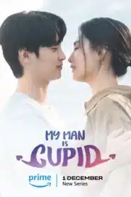 My Man Is Cupid (2023) ปิ๊งรักนายคิวปิด EP.1-16 ซับไทย