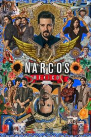 Narcos: Mexico นาร์โคส: เม็กซิโก Season 1-2 ซับไทย