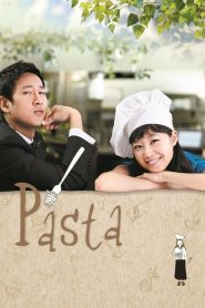 Pasta (2010) อร่อยรัก รสพาสต้า EP.1-20 พากย์ไทย