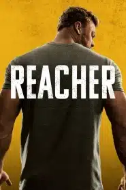 Reacher รีชเชอร์ ยอดคนสืบระห่ำ Season 1-3 พากย์ไทย