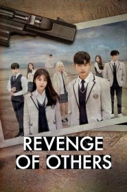 Revenge of Others (2022) EP.1-12 ซับไทย