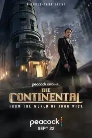 The Continental From the World of John Wick (2023) เดอะ คอนทิเนนทัล จากโลกของจอห์น วิค EP.1-3 ซับไทย