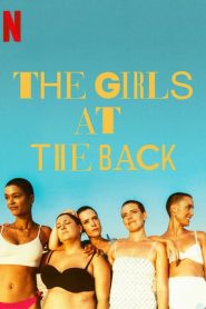 The Girls at the Back (2022) แก๊งเด็กหลังห้อง EP.1-6 ซับไทย