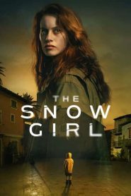The Snow Girl (2023) เด็กน้อยที่หายไป EP.1-6 ซับไทย