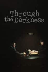Through the Darkness (2022) EP.1-12 พากย์ไทย