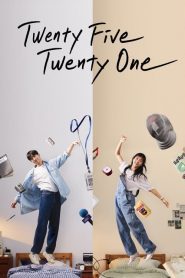 Twenty Five Twenty One (2022) ยี่สิบห้า ยี่สิบเอ็ด EP.1-16 ซับไทย