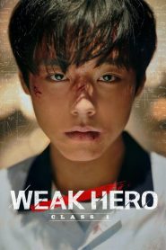Weak Hero Class 1 (2022) EP.1-8 ซับไทย