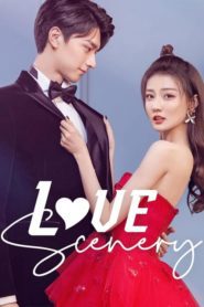 Love Scenery 2021 ฉากรักวัยฝัน ตอนที่ 1-31 พากย์ไทย