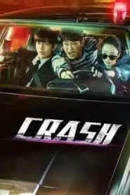 Crash (2024) EP.1-12 ซับไทย
