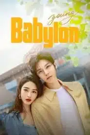 Young Babylon (2024) วัยกล้าท้าฝัน EP.1-26 ซับไทย